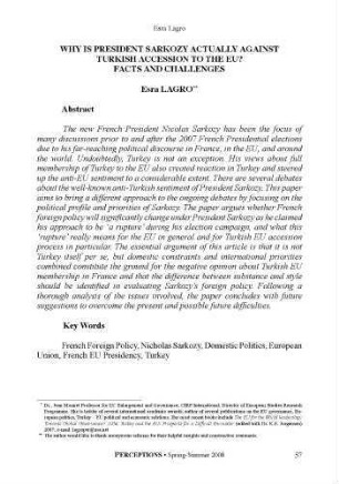 Why is president Sarkozy actually against Turkish accession to the EU? : facts and challenges