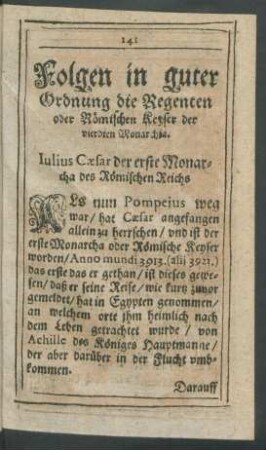 Folgen in guter Ordnung die Regenten oder Römischen Keyser der vierdten Monarchia.