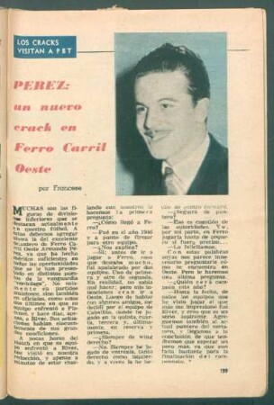 Perez: un nuevo crack en Ferro Carril Oeste : Los cracks visitan a PBT