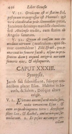 Caput XXXIII. Synopsis. Jacob sua submissione, suisque muneribus placat Esau.