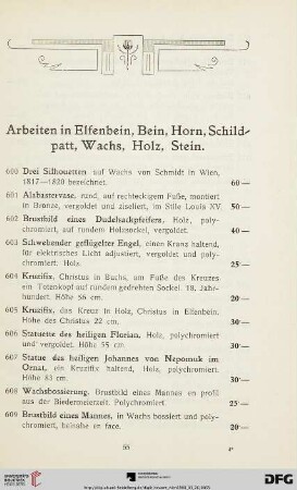 Arbeiten in Elfenbein, Bein, Horn, Schildplatt, Wachs, Holz, Stein (Nr. 600-673)