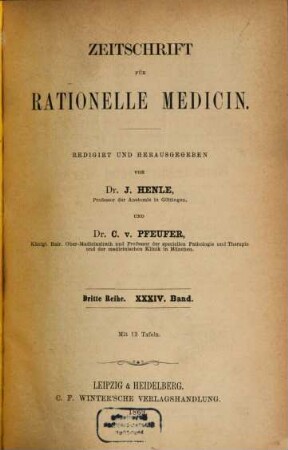 Zeitschrift für rationelle Medicin. 34. 1868/69
