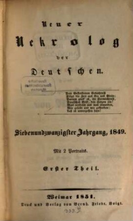 Neuer Nekrolog der Deutschen. 27, 27. 1849 (1851)