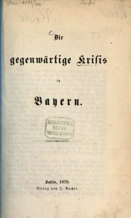 Die gegenwärtige Krisis in Bayern