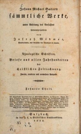Johann Michael Sailer's sämmtliche Werke, 10-11. Briefe aus allen Jahrhunderten der christlichen Zeitrechnung : Sammlung 1 - 4