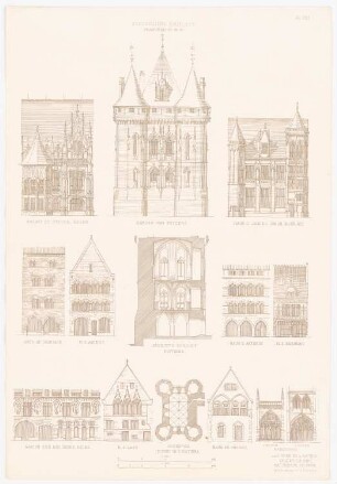 Bürgerliche Baukunst Frankreichs: Ansicht Palais de Justice in Rouen, Ansicht, Querschnitt, Grundriss Donjon von Poitiers, Ansichten Haus des Jaques Couer in Bourges, Haus zu Caussade, Haus zu Amiens, Haus zu Antonin, Haus zu Beauvais, Maison des Musiciens in Reims, Haus zu Loan, Haus zu (aus: Gotische Baukunst in Frankreich, hrsg. v. Zeichenaussch. d. Stud. d. TH Berlin, 1875)