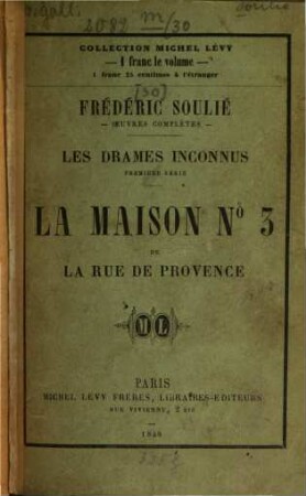 La maison No 3 de la Rue de Provence