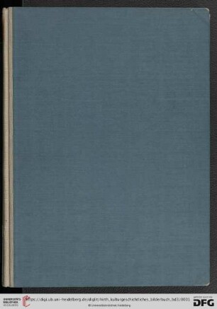 Band 3: Kulturgeschichtliches Bilderbuch aus drei Jahrhunderten