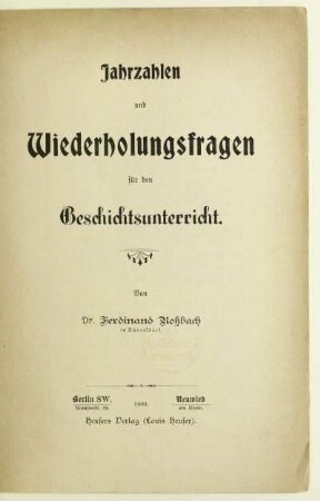 Jahrzahlen und Wiederholungsfragen für den Geschichtsunterricht