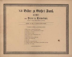 XII Bilder zu Göthe’s Faust. gezeichnet von Peter v. Cornelius, Director der Königl. Mahler-Akademie zu München