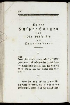 Kurze Zusprechungen für die Patienten am Krankenbette.