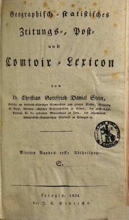 Geographisch-statistisches Zeitungs-, Post- und Comtoir-Lexicon, 4,1. S