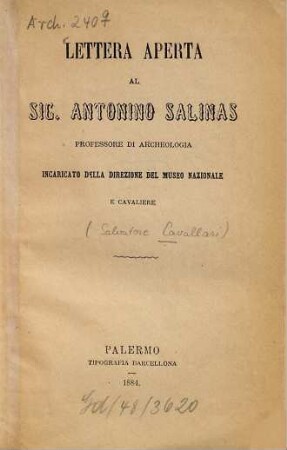 Lettera aperta al Sig. Antonino Salinas, professore di archeologia incaricato della direzione del Museo nazionale