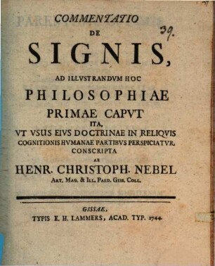 Commentatio de signis, ad illvstrandvm hoc philosophiae primae capvt
