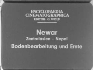 Newar (Zentralasien, Nepal) - Bodenbearbeitung und Ernte