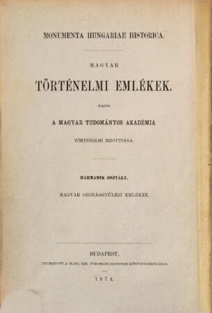 Magyar Országgyülési emlékek : Történeti bevezetésekkel, 1. (1526 - 1536)