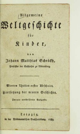 Theil 4, Abschnitt 1: Fortsetzung der neuern Geschichte