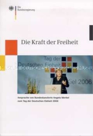 Broschüre mit der Wortlaut der Rede von Bundeskanzlerin Angela Merkel zum Tag der Deutschen Einheit 2006