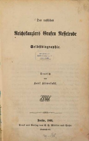 Des russischen Reichskanzlers Graf Nesselrode Selbstbiographie