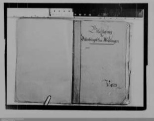 Protokoll über die Visitation der Waldungen im Fürstentum Nassau-Dillenburg