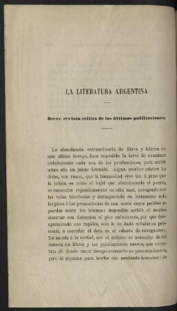 La Literatura Argentina - Breve revista crítica de las últimas publicaciones.
