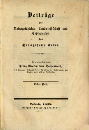 Beiträge zur Naturgeschichte, Landwirtschaft und Topographie des Herzogthums Krain