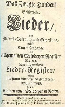 Das zweyte Hundert geistreicher Lieder ...