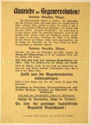 Programmatischer Aufruf an Arbeiter, Genossen und Bürger gegen die Alldeutschen Reaktionäre und den Bürgerkrieg - Schutz der Revolution und der Freiheit