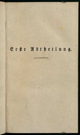 Erste Abtheilung.