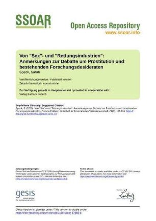 Von "Sex"- und "Rettungsindustrien": Anmerkungen zur Debatte um Prostitution und bestehenden Forschungsdesideraten