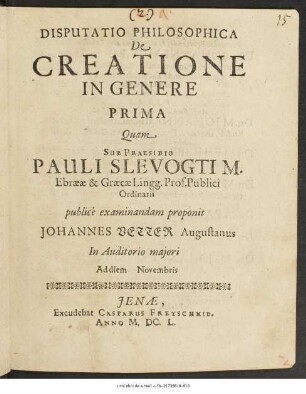 Disputatio Philosophica De Creatione In Genere Prima
