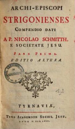 Archi-episcopi Strigonienses compendio dati, 1
