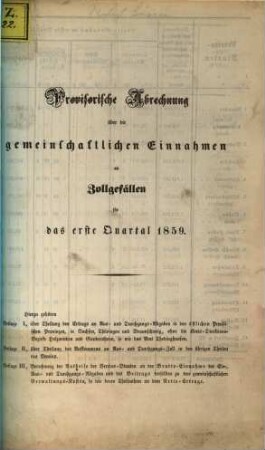 Provisorische Abrechnung über die gemeinschaftlichen Einnahmen an Zollgefällen : für .... 1859, 1 = Quartal 1