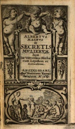 De secretis mulierum libellus : scholiis auctus