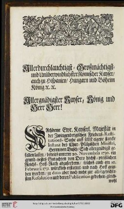 Allerdurchlauchtigst = Großmächtigst und Unüberwindlichster Römischer Kayser / auch zu Hispanien / Hungarn und Böheim König