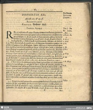 Disputatio XXI. Ad Lib. 42. & 43. ff. Pandectarum. Respondente Caspar Richter, Hall.