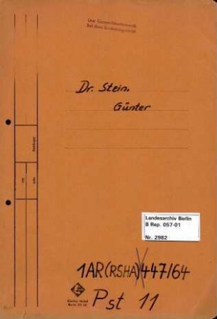 Personenheft Dr. Günther Stein (*10.02.1908), SS-Hauptsturmführer