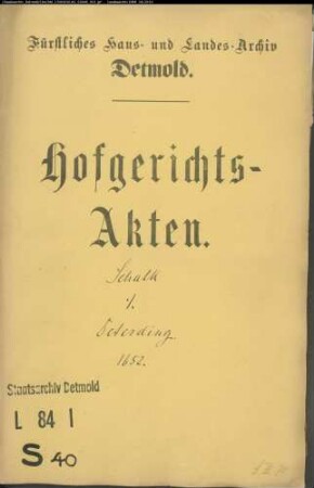 Schalck, Bartolds, Rittmeisters Witwe gegen Johann Deterding und dessen Sohn Bernd zu Westervinnen - Schuldforderung