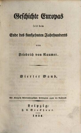 Geschichte Europas seit dem Ende des funfzehnten Jahrhunderts, 4. [Frankreich und England vom Tode Heinrichs IV (1610) und der Elisabeth (1603), bis zum Tode Mazarins (1661) und der Herstellung Karls II (1660)]