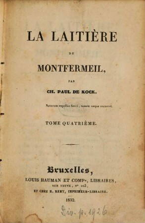 La laitière de Montfermeil, 4. (1832). - 2 Bl., 157 S., 1 Bl.