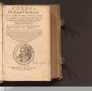 Corpvs Doctrinæ Christianæ : Qvæ Est Svmma Orthodoxi Et Catholici Dogmatis, Complectens doctrinam puram & veram Euangelij Iesu Christi, secundum diuina Prophetarum & Apostolorum scripta, aliquot libris fideli ac pio studio ...