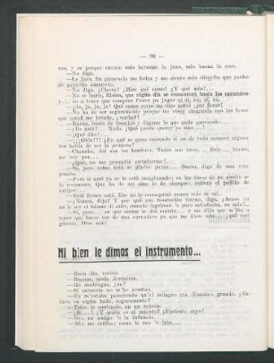 Ni bien le dimos el instrumento...