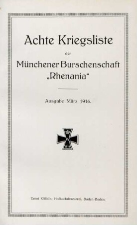 8.1916: Kriegsliste der Münchener Burschenschaft Rhenania