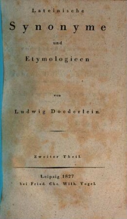 Lateinische Synonyme und Etymologieen, 2