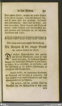 Die zwey und zwanzigste Abtheilung. Die Religion ist der einzige Grund der wahren Hoheit der Seele