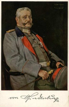 Erster Weltkrieg - Postkarten "Aus großer Zeit 1914/15". Generalfeldmarschall Paul von Hindenburg (1847-1934)