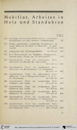 Mobiliar, Arbeiten in Holz und Standuhren (Nr.478-565)