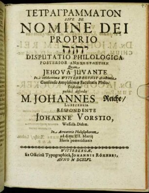 Tetragrammaton Sive De Nomine Dei Proprio [...] Disputatio Philologica Posterior Anaskeuastikē