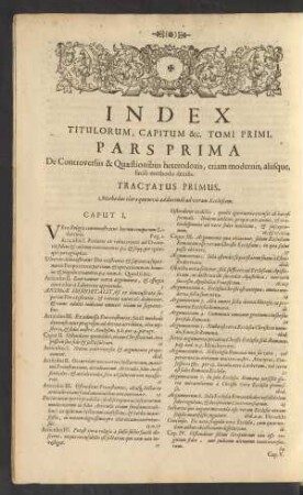 Index Titulorum, Capitum [et]c. Tomi Primi [...]