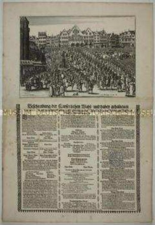 Beschreibung der kaiserlichen Wahl mit Aufzug der Kurfürsten auf dem Römerberg, Frankfurt